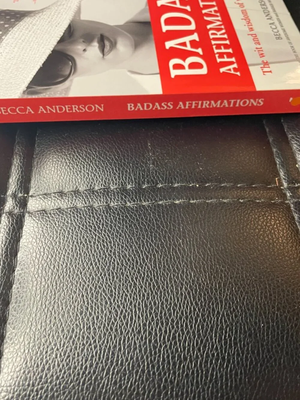 Badass Affirmations: The Wit and Wisdom of Wild Women Paperback Book